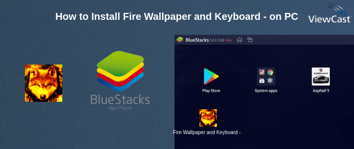 How to Install Fire Wallpaper and Keyboard - Lone Wolf on PC