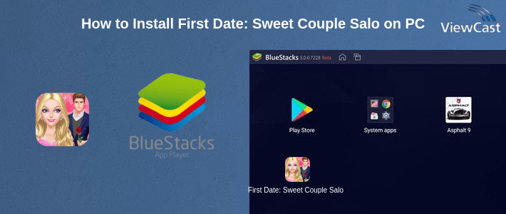 How to Install First Date: Sweet Couple Salon on PC