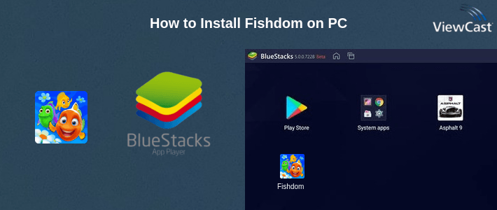 How to Install Fishdom on PC How to Install Fishdom on PC