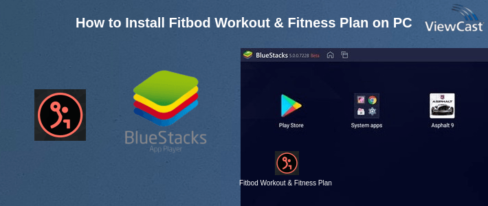 How to Install Fitbod Workout & Fitness Plans on PC