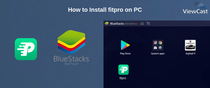 How to Install fitpro on PC How to Install fitpro on PC