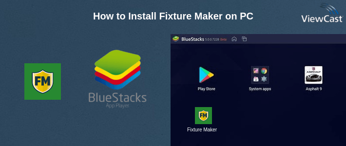 How to Install Fixture Maker on PC
