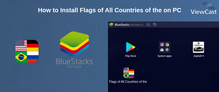How to Install Flags of All Countries of the World: Guess-Quiz on PC