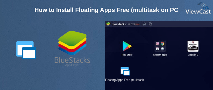 How to Install Floating Apps Free (multitasking) on PC How to Install Floating Apps Free (multitasking) on PC