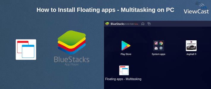 How to Install Floating apps - Multitasking on PC How to Install Floating apps - Multitasking on PC