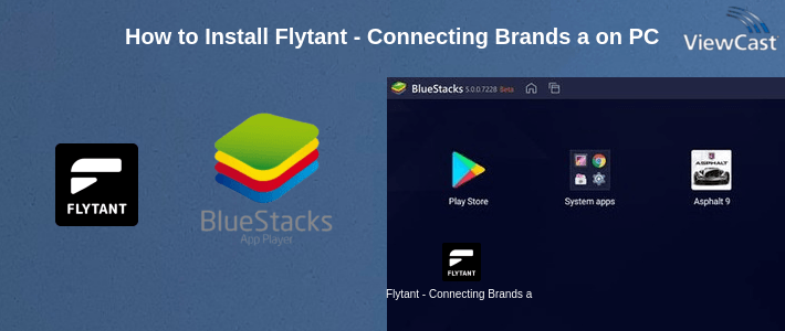 How to Install Flytant - Connecting Brands and Influencers on PC How to Install Flytant - Connecting Brands and Influencers on PC