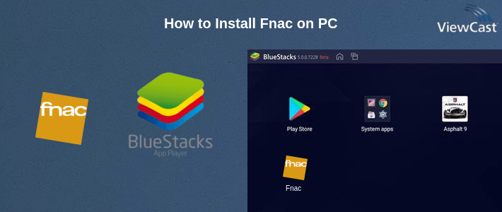 How to Install Fnac on PC How to Install Fnac on PC