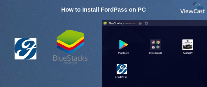 How to Install FordPass on PC How to Install FordPass on PC