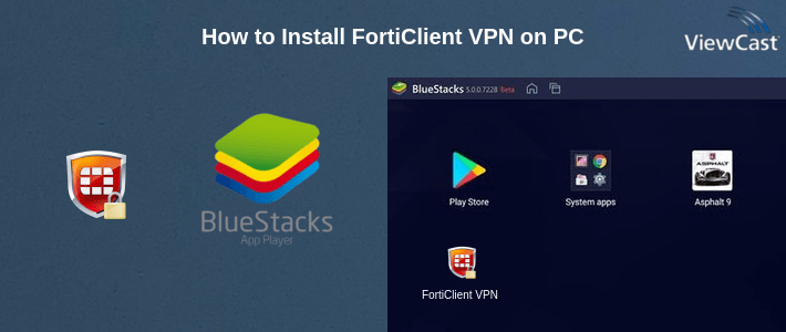 How to Install FortiClient VPN on PC