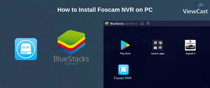 How to Install Foscam NVR on PC