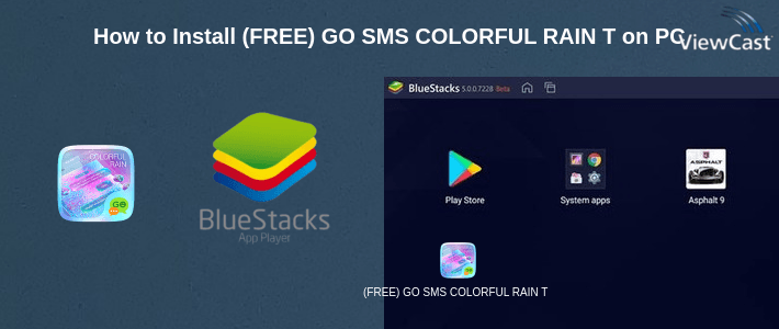 How to Install (FREE) GO SMS COLORFUL RAIN THEME on PC How to Install (FREE) GO SMS COLORFUL RAIN THEME on PC