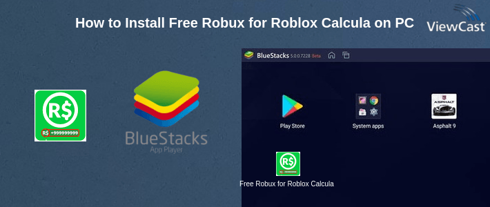 How to Install Free Robux for Roblox Calculator on PC