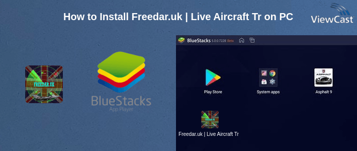 How to Install Freedar.uk | Live Aircraft Tracker on PC