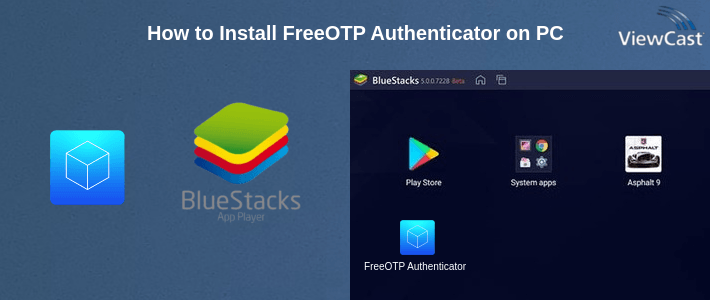How to Install FreeOTP Authenticator on PC How to Install FreeOTP Authenticator on PC