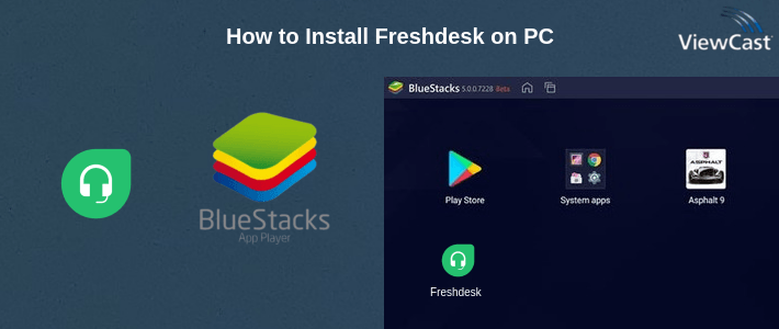 How to Install Freshdesk on PC
