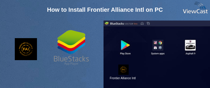 How to Install Frontier Alliance Intl on PC