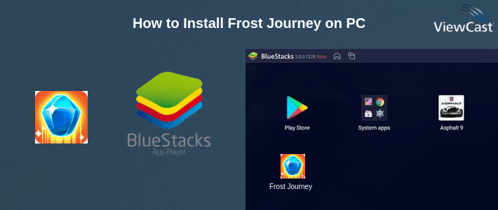 How to Install Frost Journey on PC