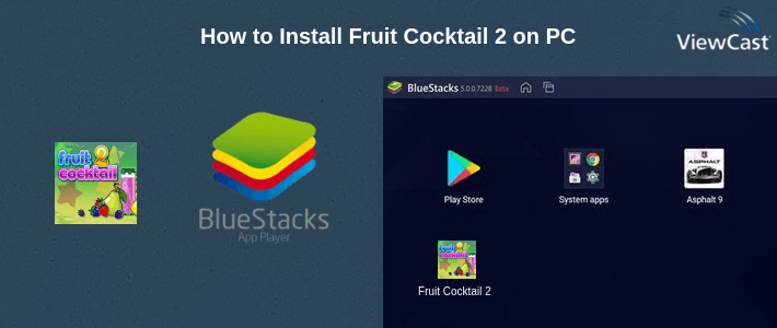 How to Install Fruit Cocktail 2 on PC How to Install Fruit Cocktail 2 on PC