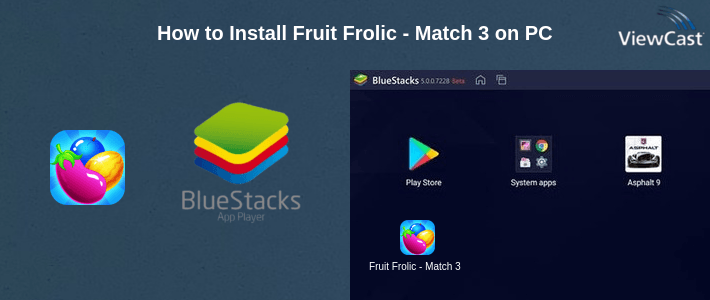 How to Install Fruit Frolic - Match 3 on PC