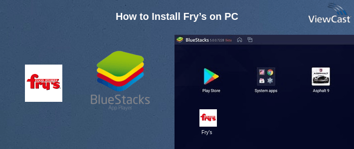 How to Install Fry’s on PC
