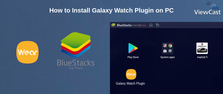How to Install Galaxy Watch Plugin on PC