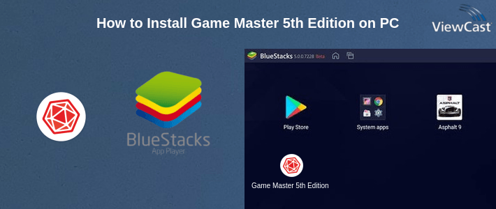 How to Install Game Master 5th Edition on PC