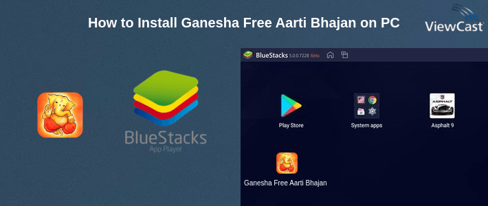 How to Install Ganesha Free Aarti Bhajan on PC