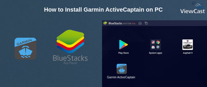 How to Install Garmin ActiveCaptain on PC