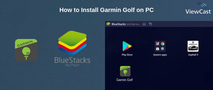 How to Install Garmin Golf on PC How to Install Garmin Golf on PC