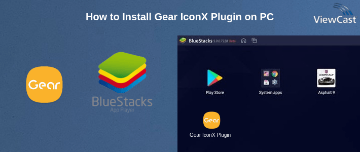 How to Install Gear IconX Plugin on PC