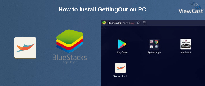 How to Install GettingOut on PC