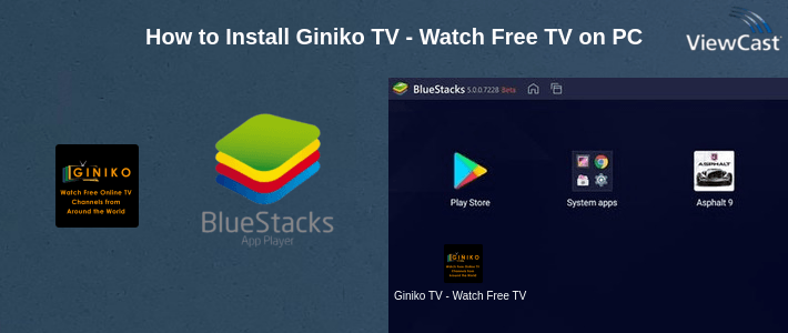 How to Install Giniko TV - Watch Free TV on PC How to Install Giniko TV - Watch Free TV on PC