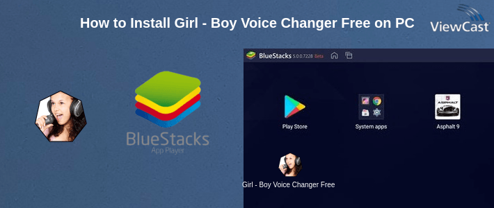How to Install Girl - Boy Voice Changer Free on PC How to Install Girl - Boy Voice Changer Free on PC
