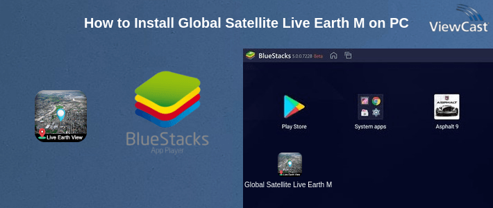 How to Install Global Satellite Live Earth Map - Street View Live on PC