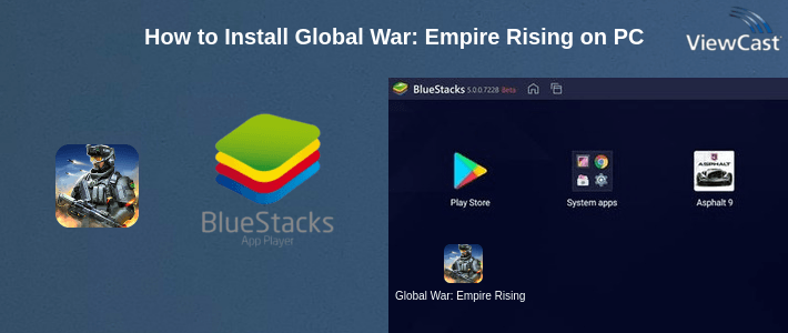 How to Install Global War: Empire Rising on PC