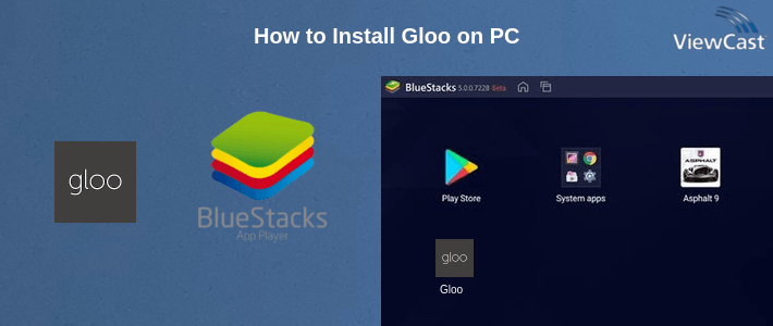 How to Install Gloo on PC How to Install Gloo on PC