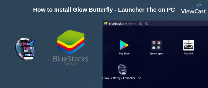 How to Install Glow Butterfly - Launcher Theme on PC How to Install Glow Butterfly - Launcher Theme on PC