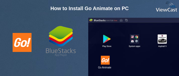 How to Install Go Animate on PC