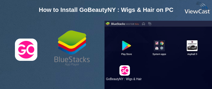 How to Install GoBeautyNY : Wigs & Hair on PC How to Install GoBeautyNY : Wigs & Hair on PC