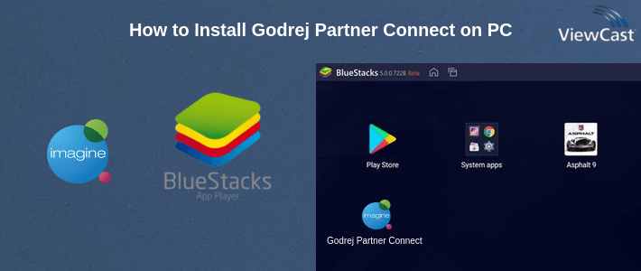 How to Install Godrej Partner Connect on PC