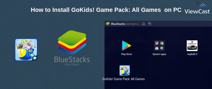 How to Install GoKids! Game Pack: All Games for Kids in 1 Package on PC