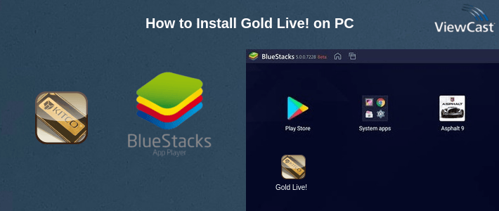 How to Install Gold Live! on PC How to Install Gold Live! on PC