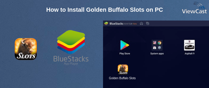 How to Install Golden Buffalo Slots on PC