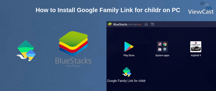 How to Install Google Family Link for children & teens on PC How to Install Google Family Link for children & teens on PC