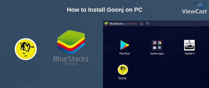 How to Install Goonj on PC How to Install Goonj on PC