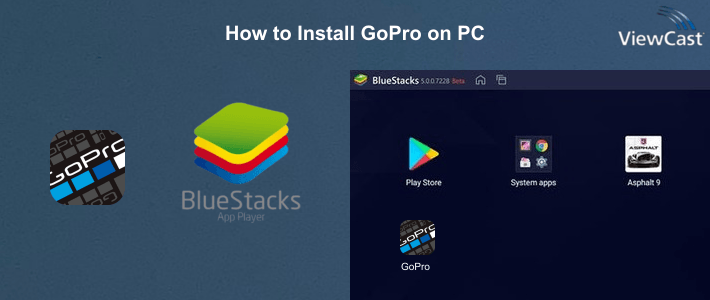 How to Install GoPro on PC How to Install GoPro on PC