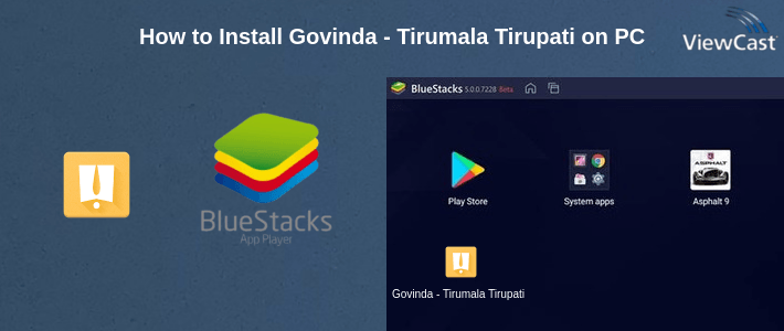 How to Install Govinda - Tirumala Tirupati on PC