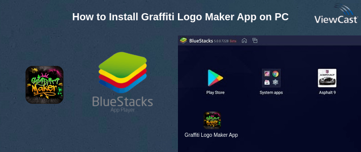 How to Install Graffiti Logo Maker App on PC