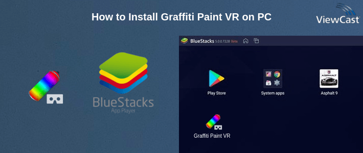 How to Install Graffiti Paint VR on PC