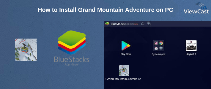 How to Install Grand Mountain Adventure on PC How to Install Grand Mountain Adventure on PC